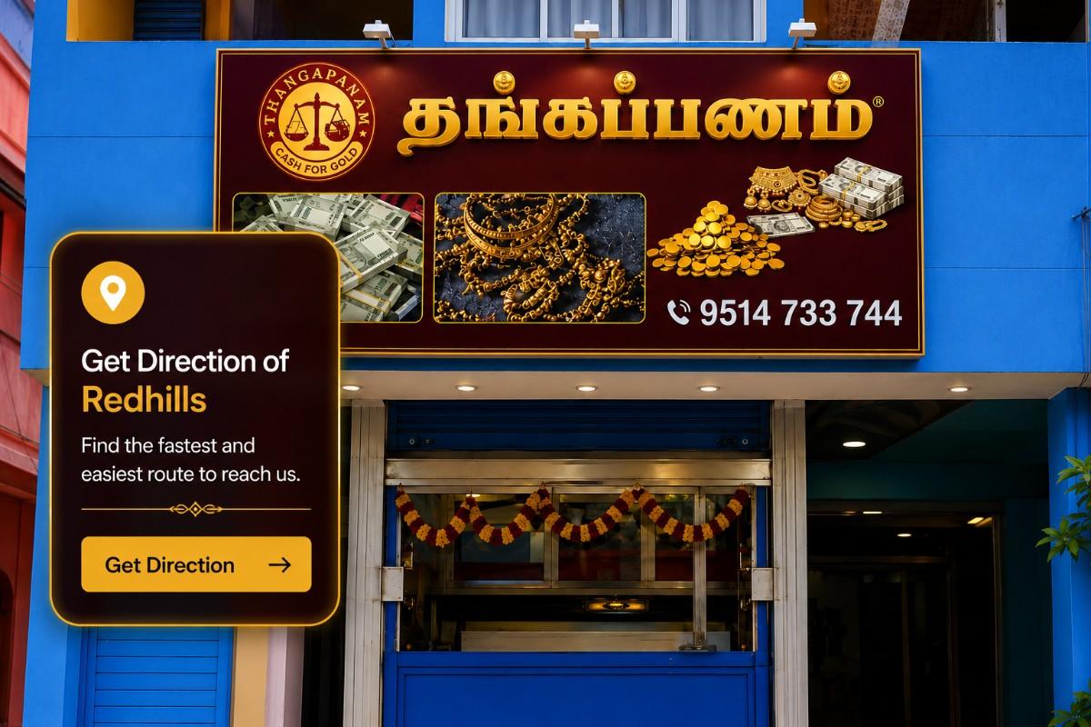 Thangapanam gold buying branch in Redhills delivering trusted gold buying solutions across Tamil Nadu.
