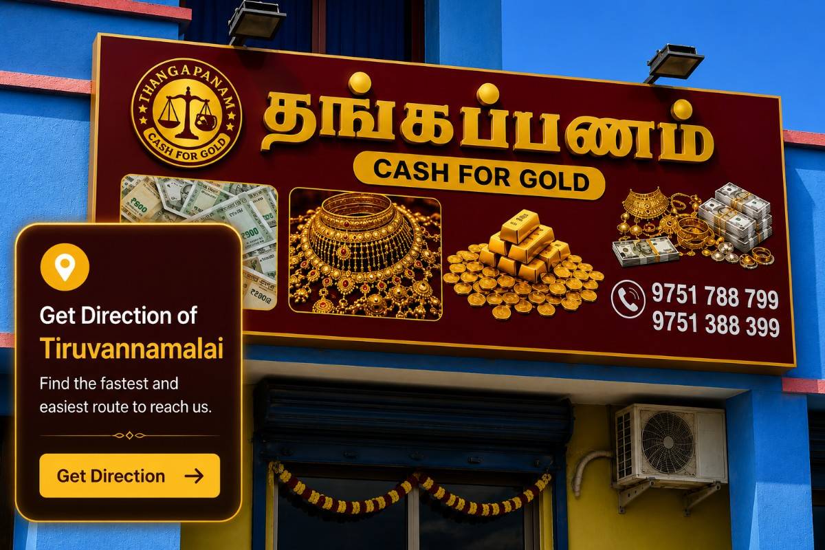 Thangapanam gold buying branch in Tiruvannamalai providing accurate valuation and instant cash for gold.